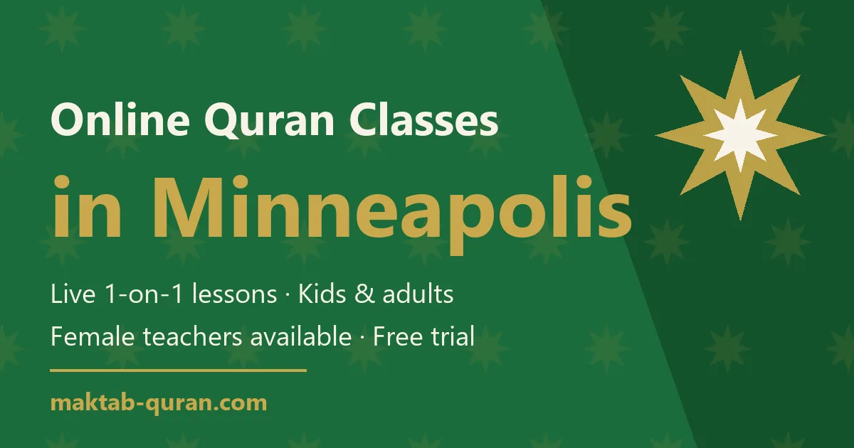 Online Quran classes in Minneapolis — live one-to-one lessons for kids and adults with Maktab Quran