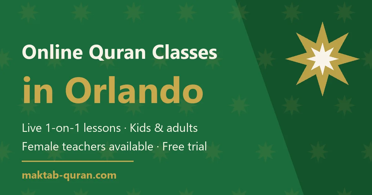 Online Quran classes in Orlando — live one-to-one lessons for kids and adults with Maktab Quran
