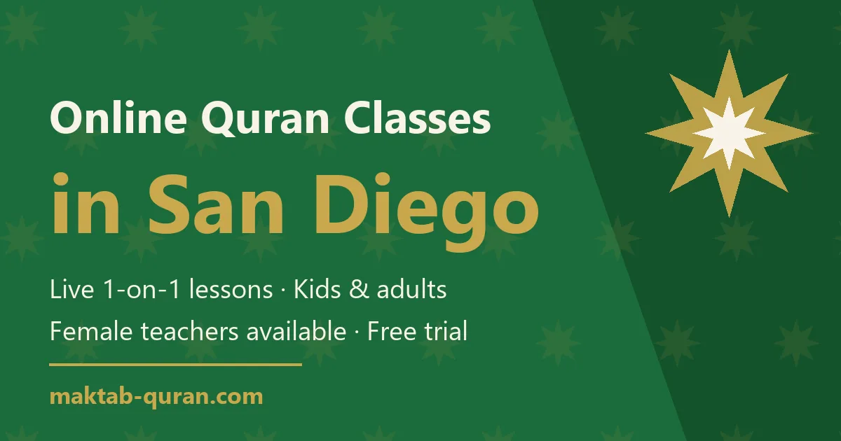 Online Quran classes in San Diego — live one-to-one lessons for kids and adults with Maktab Quran