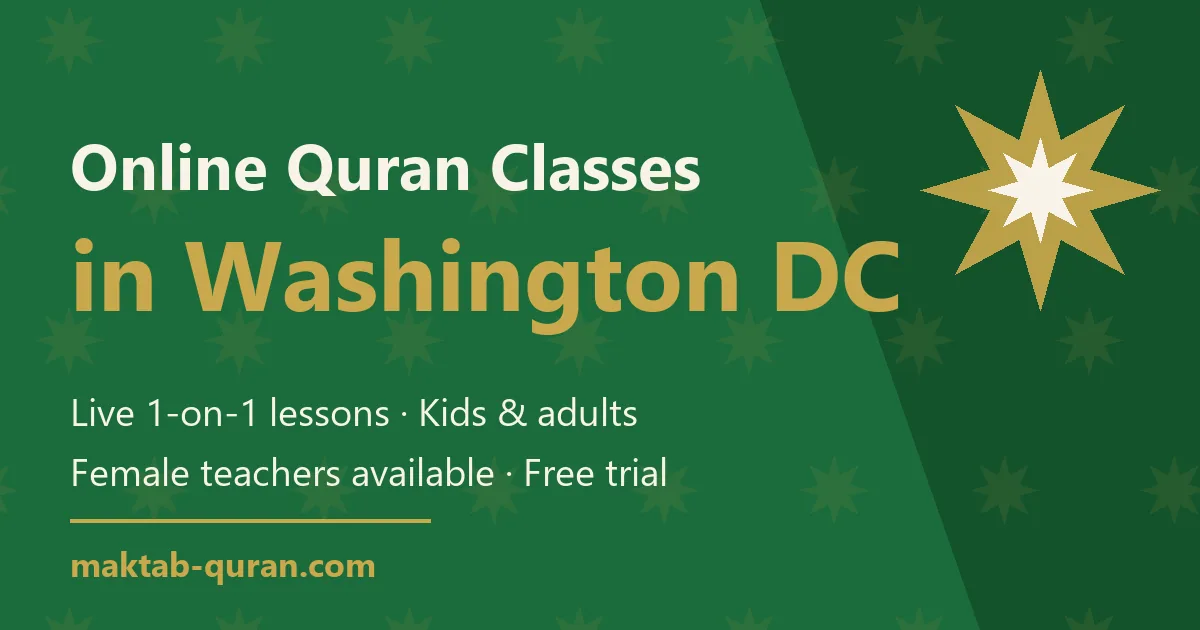 Online Quran classes in Washington DC — live one-to-one lessons for kids and adults with Maktab Quran
